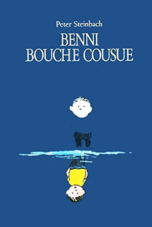 Benni bouche cousue