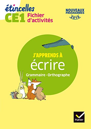 Etincelles - Etude de la langue CE1 Éd. 2017 - Fichier d'activités
