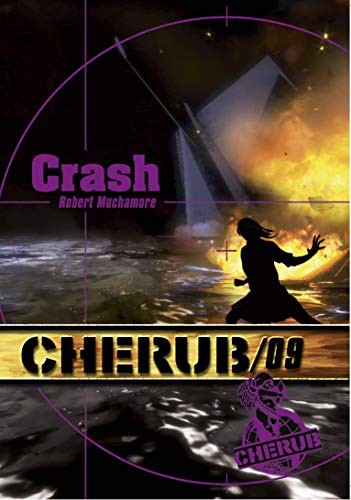 Cherub Mission 9: Crash