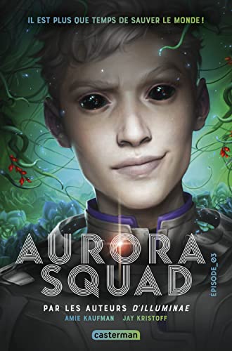 Aurora Squad: Episode 3 (3)