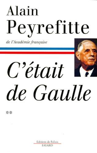 C'était de Gaulle, tome 2