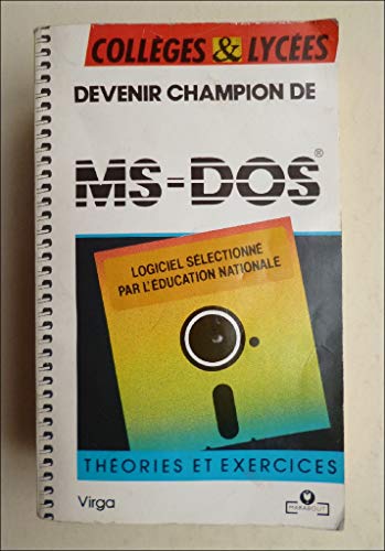 DEVENIR CHAMPION DE MS-DOS