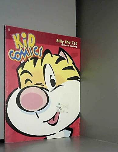 Kid comics, numéro 6, inclus Billy the Cat, tome 4