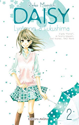 Daisy, lycéennes à Fukushima - tome 2 (02)