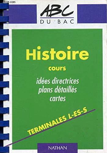 Histoire, cours, terminales L-ES-S