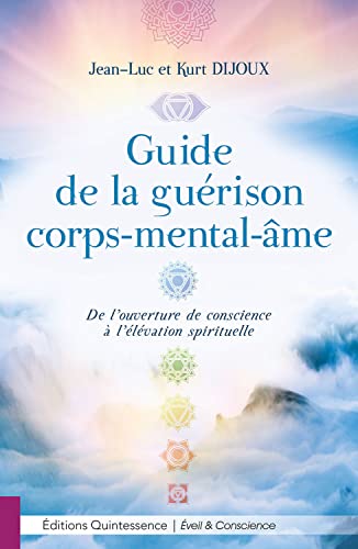 Guide de la guérison corps-mental-âme