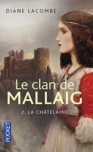 Le Clan de Mallaig: La Châtelaine