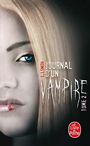 Journal d'un vampire, Tome 2