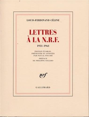 Lettres à la N.R.F., 1931-1961
