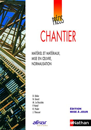 Précis de Chantier