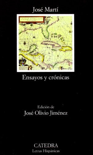 Ensayos Y Cronicas/ Essays and Chronicles