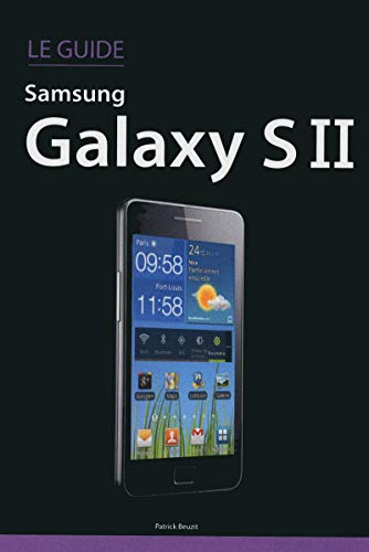 Le guide Samsung Galaxy S II