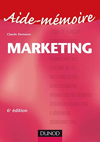 Aide mémoire de marketing - 6ème édition