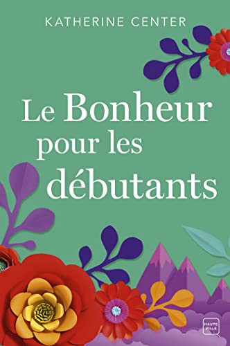 Le Bonheur pour les débutants