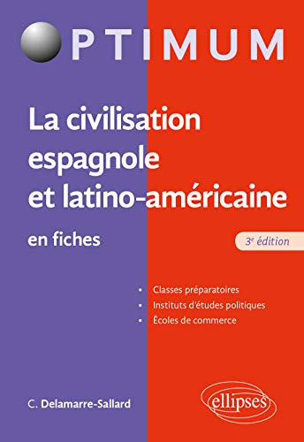 La civilisation espagnole et latino-américaine en fiches - 3e édition