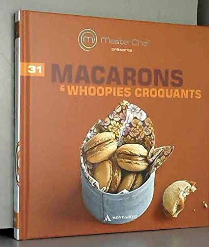 MasterChef Macarons & whoopies croquants