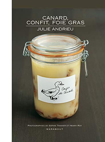 Canard, confit et foie gras
