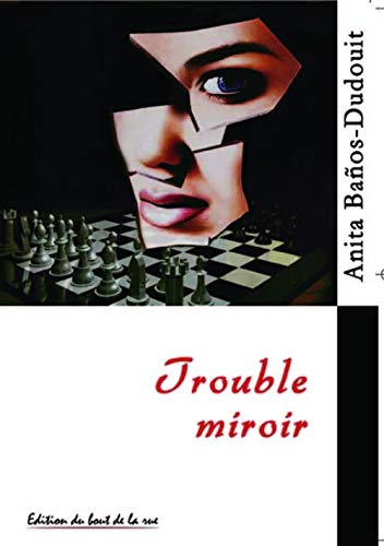 Trouble miroir