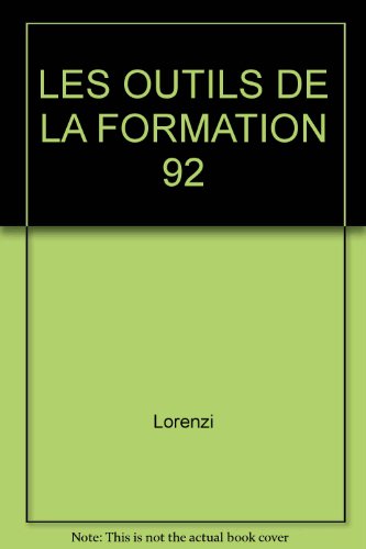 LES OUTILS DE LA FORMATION 92