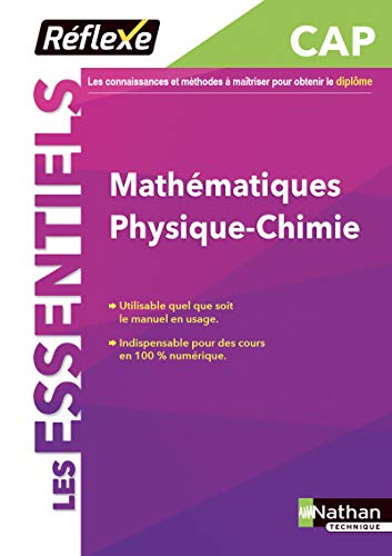 Mathématiques Physique-chimie CAP Réflexe Les Essentiels