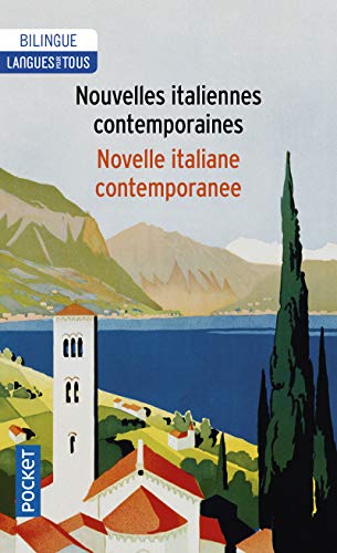 Nouvelles italiennes contemporaines : Novelle italiane contemporanee