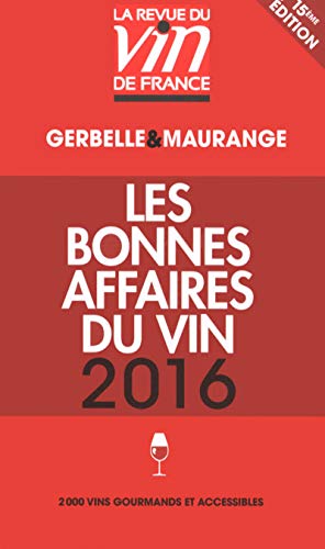 Guide rouge Les bonnes affaires du vin 2016