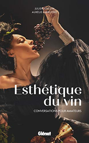 Esthétique du vin