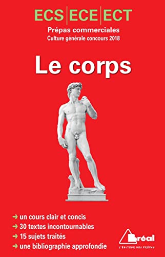 Le corps - Prépas commerciales culture générale concours 2018