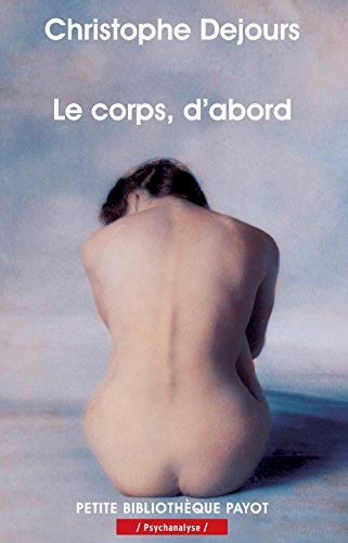 Le Corps d'abord
