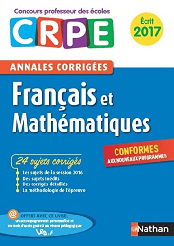 Annales CRPE 2017 : Français & Mathématiques