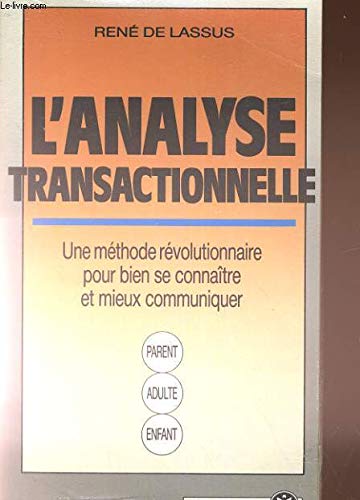 L ANALYSE TRANSACTIONNELLE
