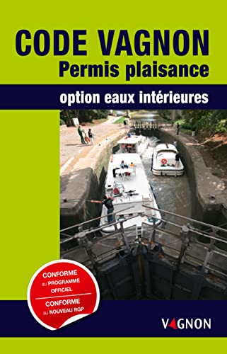 Code permis plaisance option eaux intérieures BE 2016