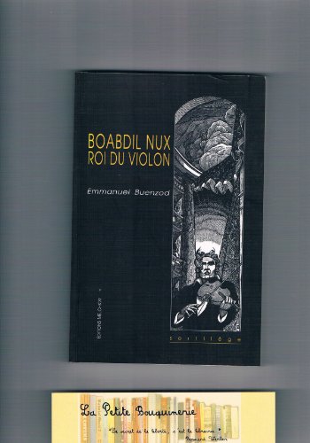 Boabdil Nux, roi du violon