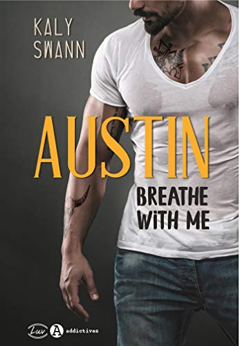 Austin: Breathe with Me