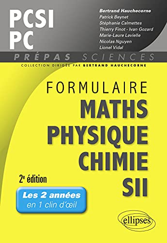 Formulaire Maths Physique Chimie SII PCSI PC