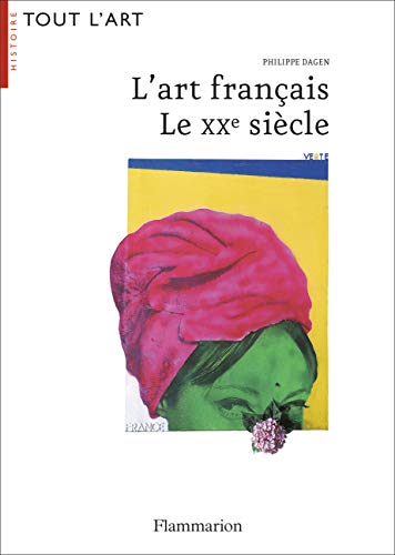 L'art français: Le XXe siècle
