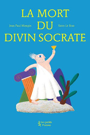 La Mort du divin Socrate