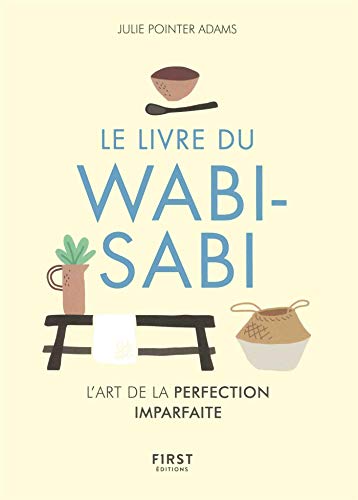 Le Livre du wabi-sabi - L'art du parfaitement imparfait