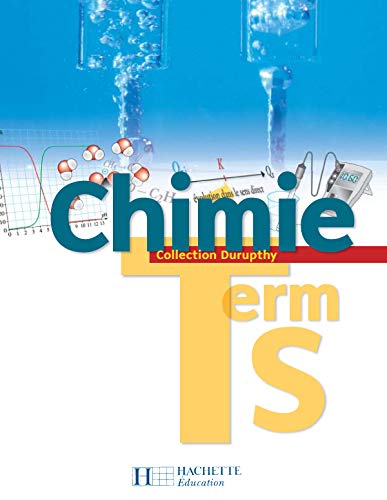 Chimie Terminale S - Livre élève - Edition 2006