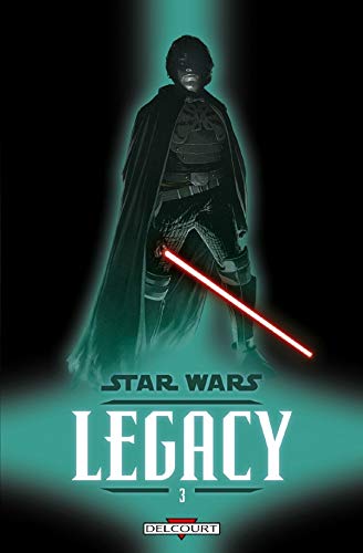 Star Wars - Legacy T03 - Les griffes du Dragon