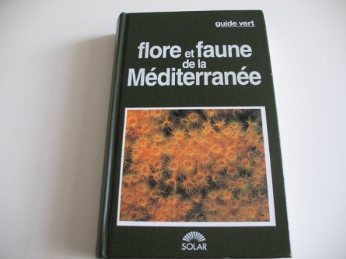 Flore et faune de la Méditerranée