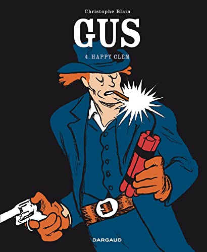 Gus - Tome 4 - Happy Clem
