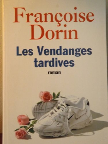 Les vendanges tardives