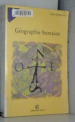 GEOGRAPHIE HUMAINE. 6ème édition 1996