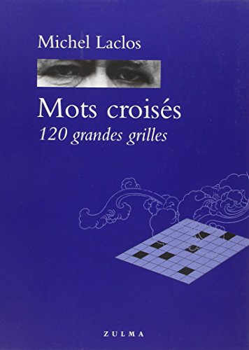 MOTS CROISÉS 120 GRANDES GRILLES