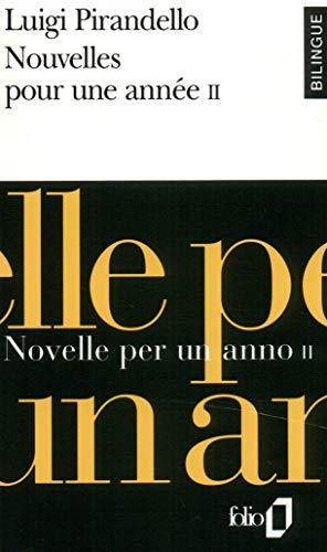 Nouvelles pour une anné, novelle per un anno, tome 2 (édition bilingue français/italien)
