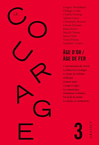 Revue le courage n°3: Age d'or / Age de fer