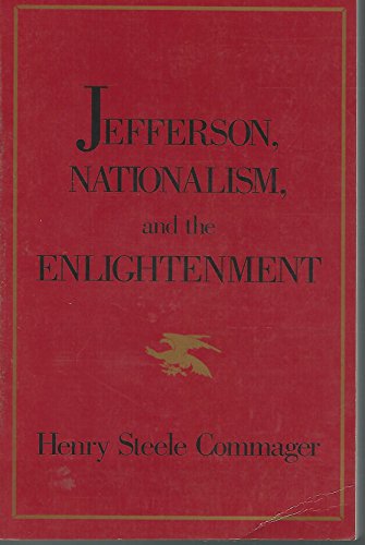 Jefferson, Nationalism and the Enlightenment