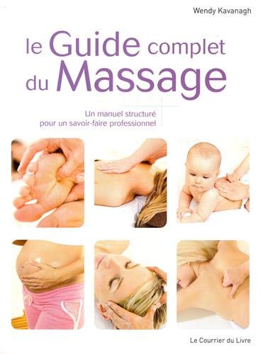 Le guide complet du massage