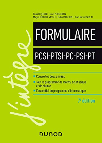 Formulaire PCSI-PTSI-PC-PSI-PT - 7e éd.